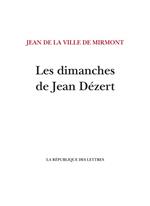 Les dimanches de Jean Dézert