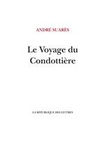 Le Voyage du Condottière