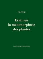 Essai sur la métamorphose des plantes