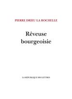 Rêveuse bourgeoisie