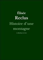 Histoire d'une montagne