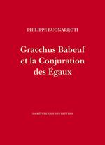 Gracchus Babeuf et la Conjuration des Égaux