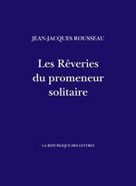 Les Rêveries du promeneur solitaire