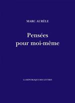 Pensées pour moi-même