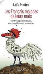 Les Français malades de leurs mots