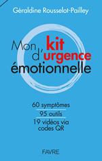 Mon kit d'urgence émotionnelle