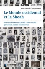 Le Monde occidental et la Shoah