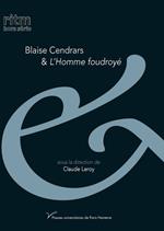 Blaise Cendrars et l'homme foudroyé