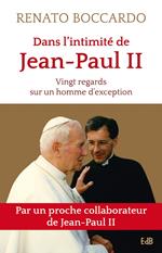 Dans l'intimité de Jean-Paul II