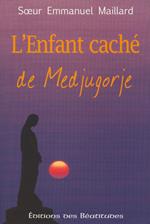 L'enfant caché de Medjugorje