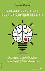 Quelles conditions pour un cerveau serein ?