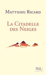 La Citadelle des Neiges