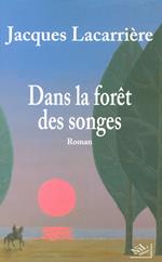 Dans la forêt des songes