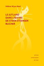 Le Jutland dans l'oeuvre de Steen Steensen Blicher