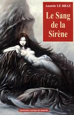 Le sang de la Sirène