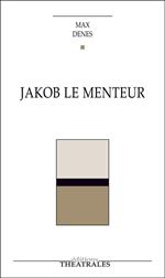 Jakob le menteur