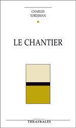 Le Chantier