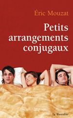 Petits arrangements conjugaux