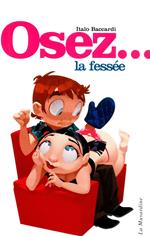 Osez la fessée - édition Best