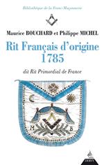 Rit français d'origine 1785 - dit rite primordial de France