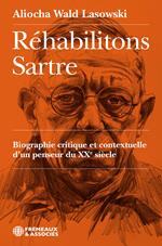 Réhabilitons Sartre