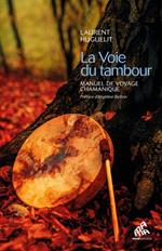 La Voie du tambour