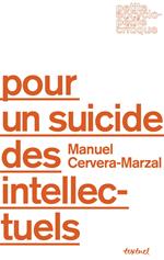 Pour un suicide des intellectuels