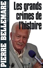 Les Grands crimes de l'histoire