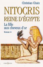 Nitocris, Reine d'Egypte, t.I : La Fille aux Cheveux d'Or