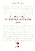 Le train 8427 en provenance de Genève