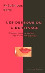 Les dessous du libertinage