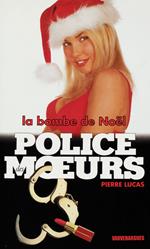 Police des moeurs n°141 La Bombe de Noël