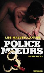 Police des moeurs n°179 Les Malveillantes