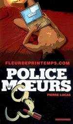 Police des moeurs n°180 Fleurdeprintemps.com