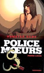 Police des moeurs n°190 Hamster dame