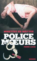 Police des moeurs n°206 Minettes en miettes