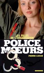 Police des moeurs n°29 Les Filles de l'Organisation