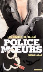 Police des moeurs n°50 Les Novices de Kalgaï