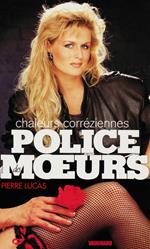 Police des moeurs n°113 Chaleurs coréziennes