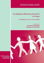 Les politiques d'éducation prioritaire en Europe. Tome I