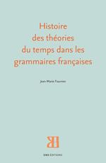 Histoire des théories du temps dans les grammaires françaises