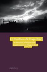 Le territoire de l'expulsion