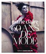 Marie Claire 60 ans de style