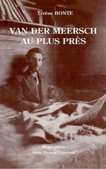 Van der Meersch au plus près