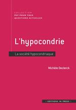 L'hypocondrie