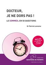 Docteur, je ne dors pas !