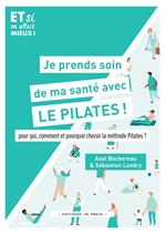 Je prends soin de ma santé avec le Pilates !