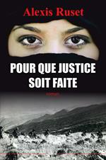 Pour que justice soit faite