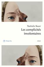 Les complicités involontaires