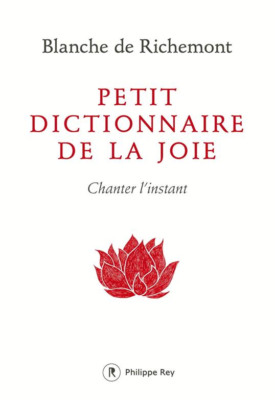 Petit dictionnaire de la joie